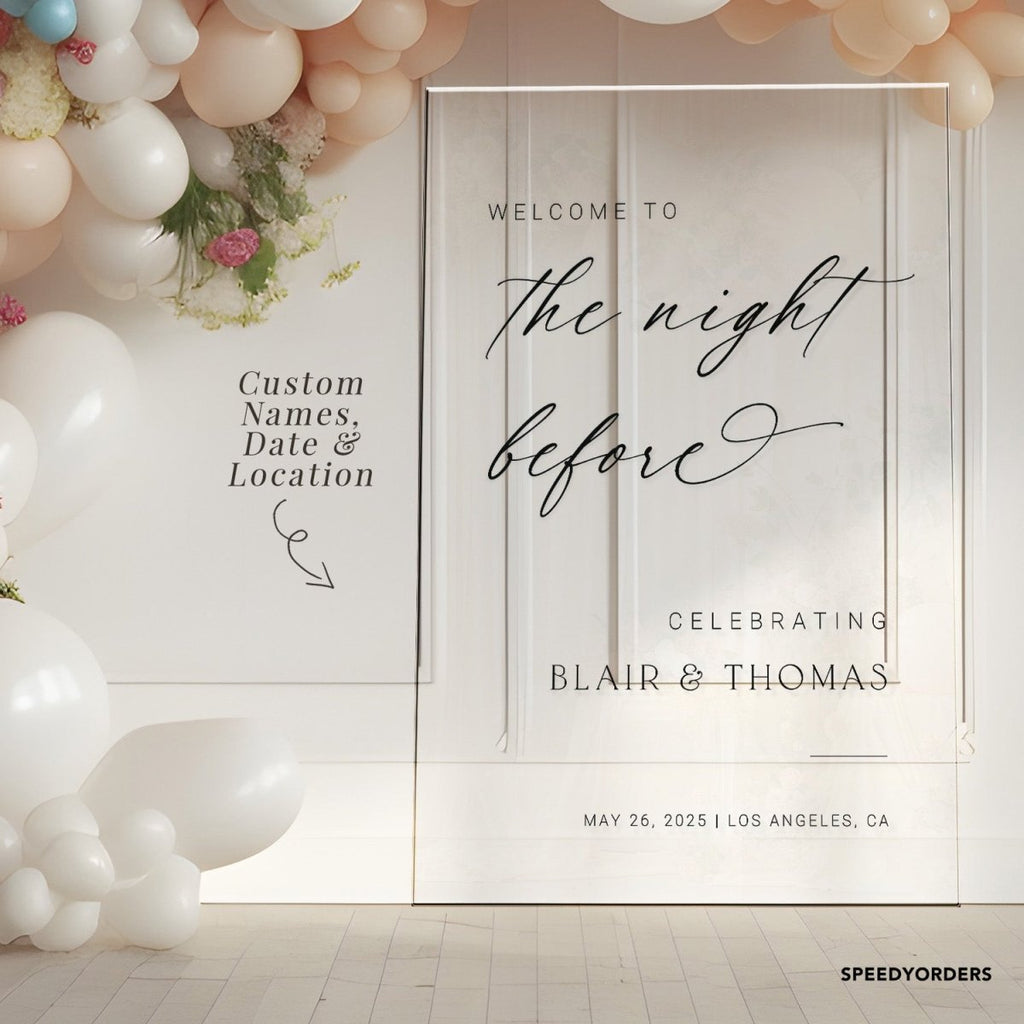 Acrylic The Night Before Wedding Sign, Wedding Rehearsal Dinner Welcome Sign - SpeedyOrders