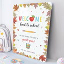 Back To School Sign, Welcome Back To School Sign For Classroom Decorations - SpeedyOrders