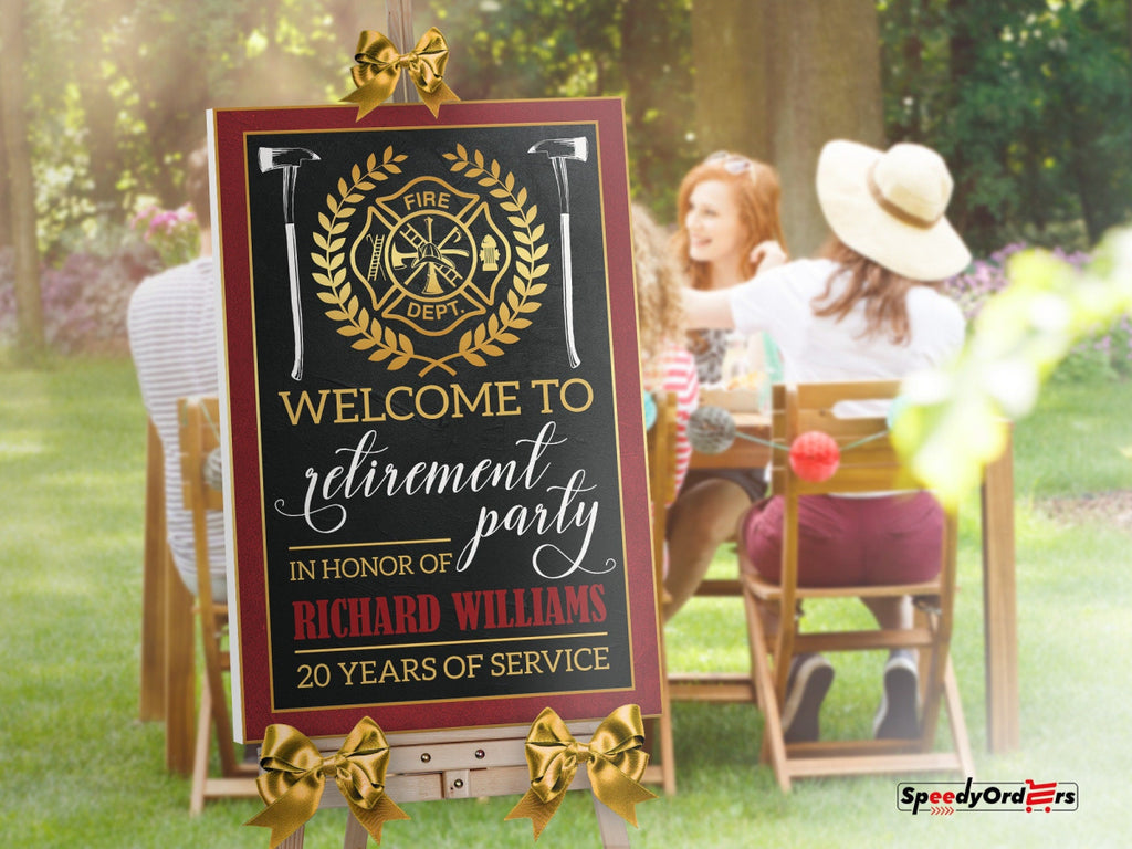 Firefighter Retirement Sign, Firefighter Retirement Welcome Sign - SpeedyOrders