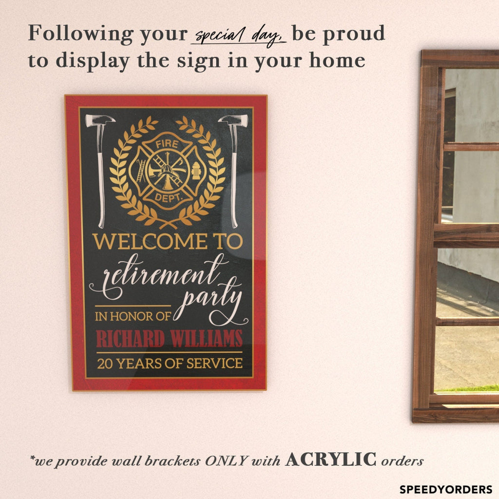 Firefighter Retirement Sign, Firefighter Retirement Welcome Sign - SpeedyOrders