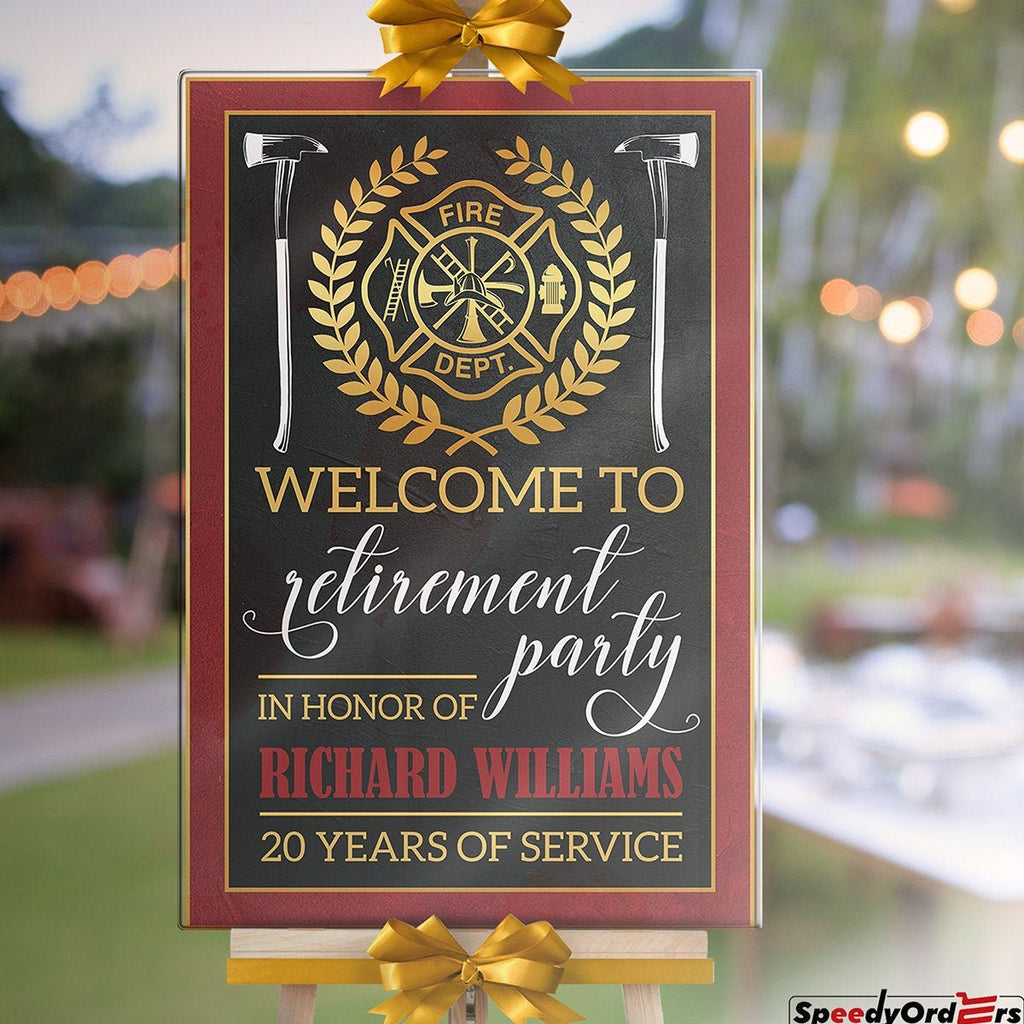 Firefighter Retirement Sign, Firefighter Retirement Welcome Sign - SpeedyOrders