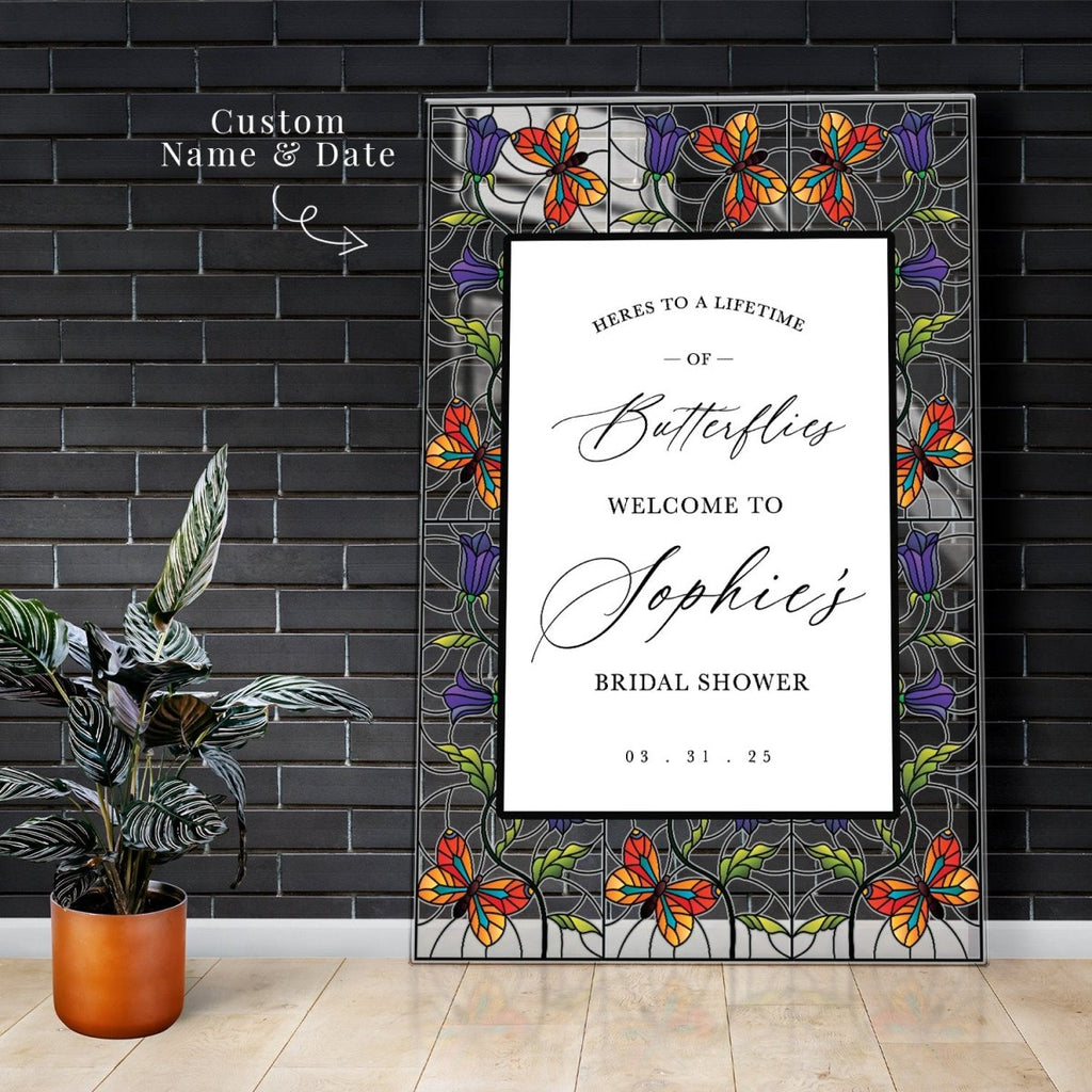 Here’s To A Lifetime Of Butterflies Sign, Stained Glass Butterflies Bridal Shower Sign - SpeedyOrders