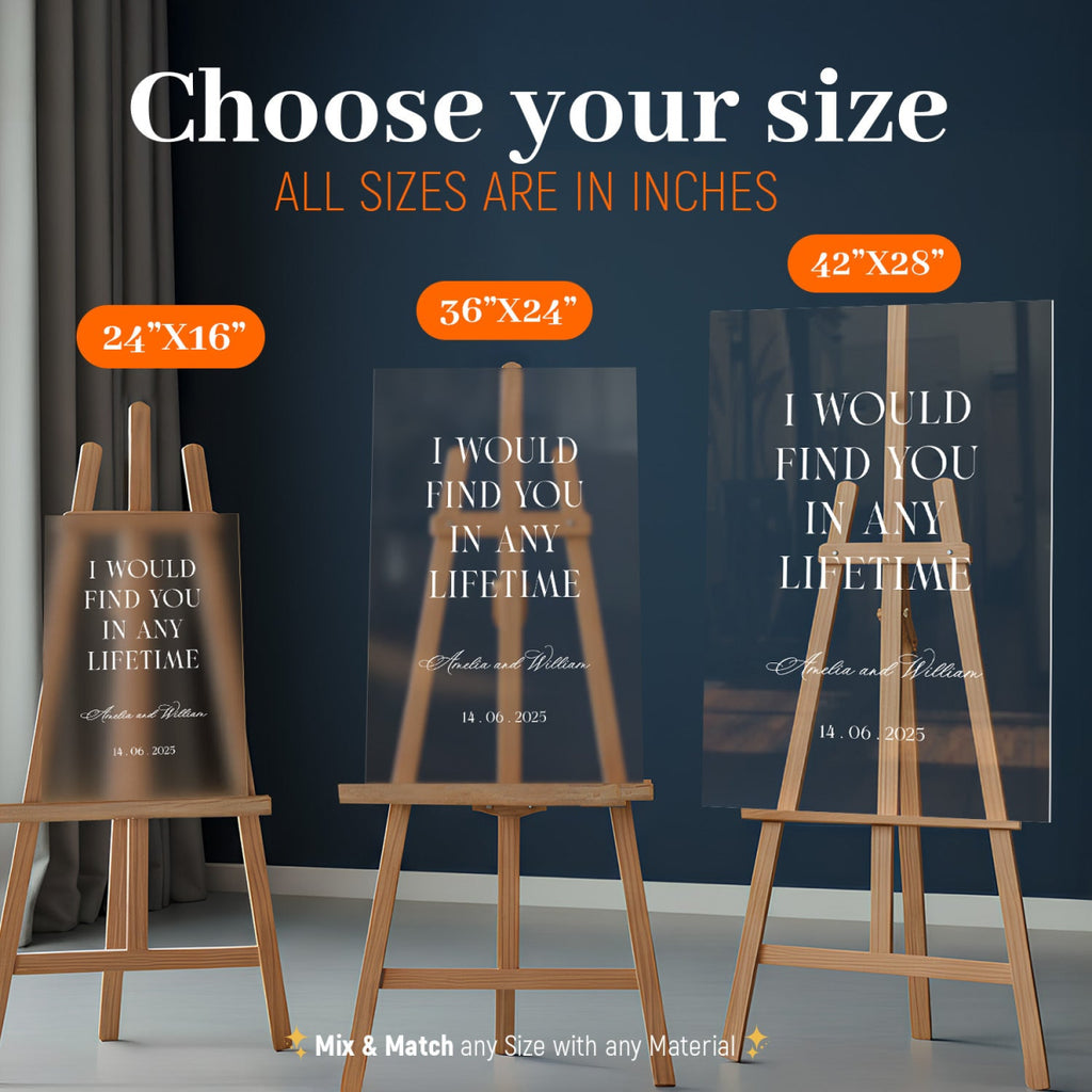 I Would Find You In Any Lifetime Welcome Sign - SpeedyOrders