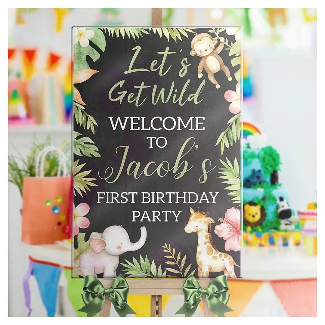 Let's Get Wild Birthday Party Welcome Sign - SpeedyOrders