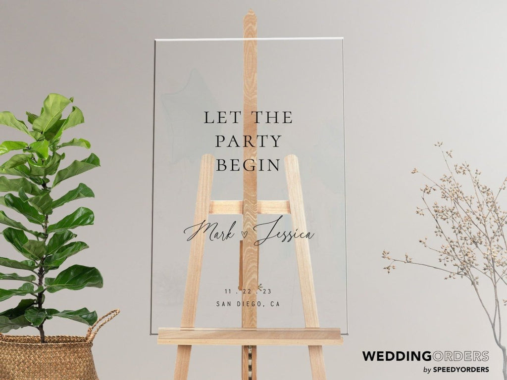 Minimalist Wedding Sign, Let the Party Begin Wedding Sign - SpeedyOrders