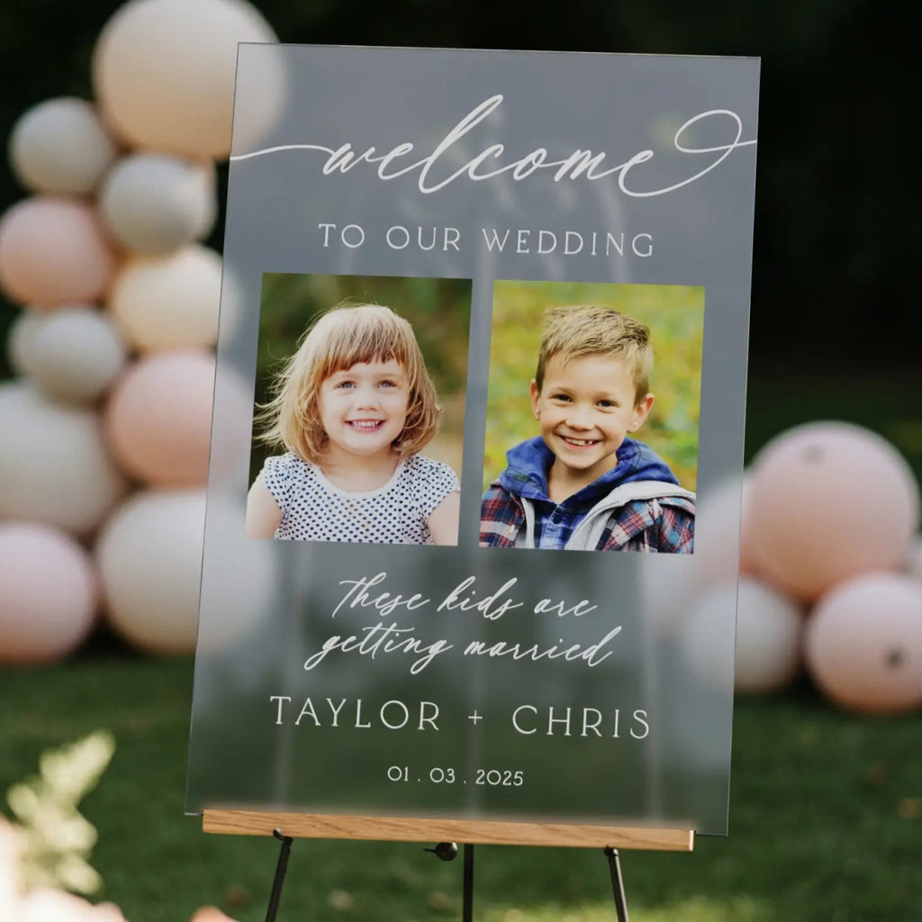 Photo Wedding Welcome Sign, These Kids Are Getting Married Wedding Sign With Photo - SpeedyOrders