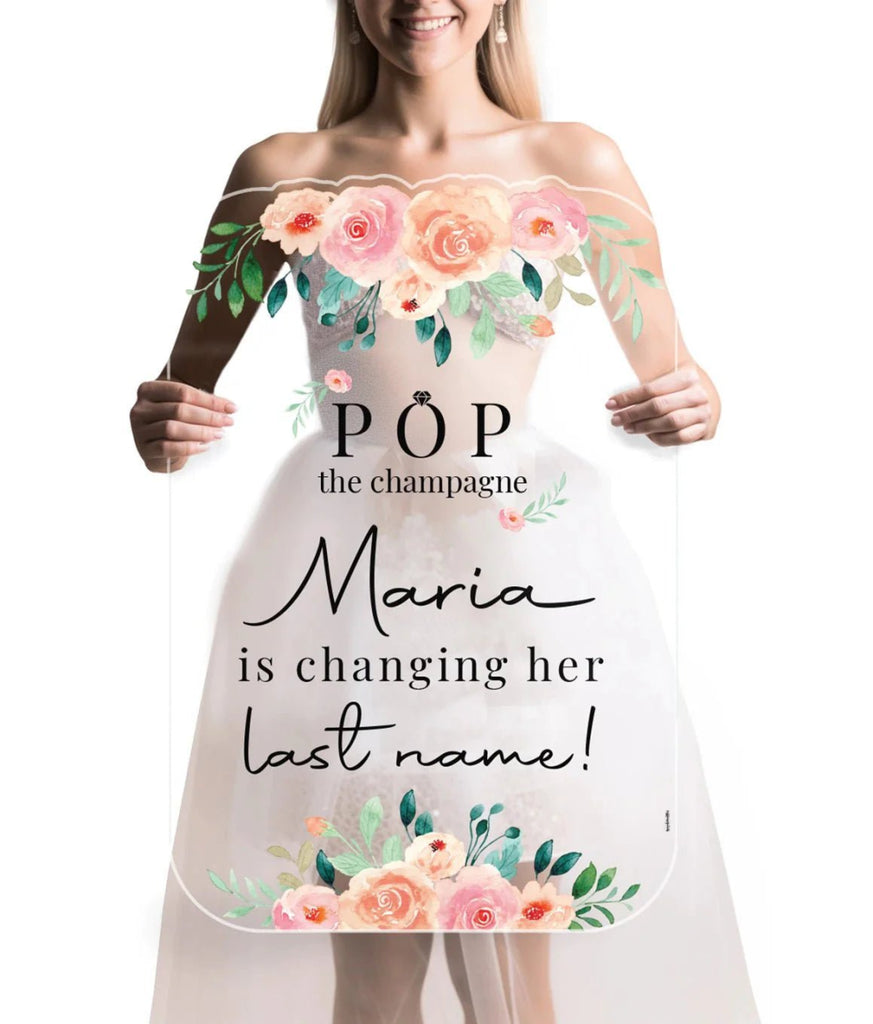 She is Changing Her Last Name Customizable Sign - SpeedyOrders