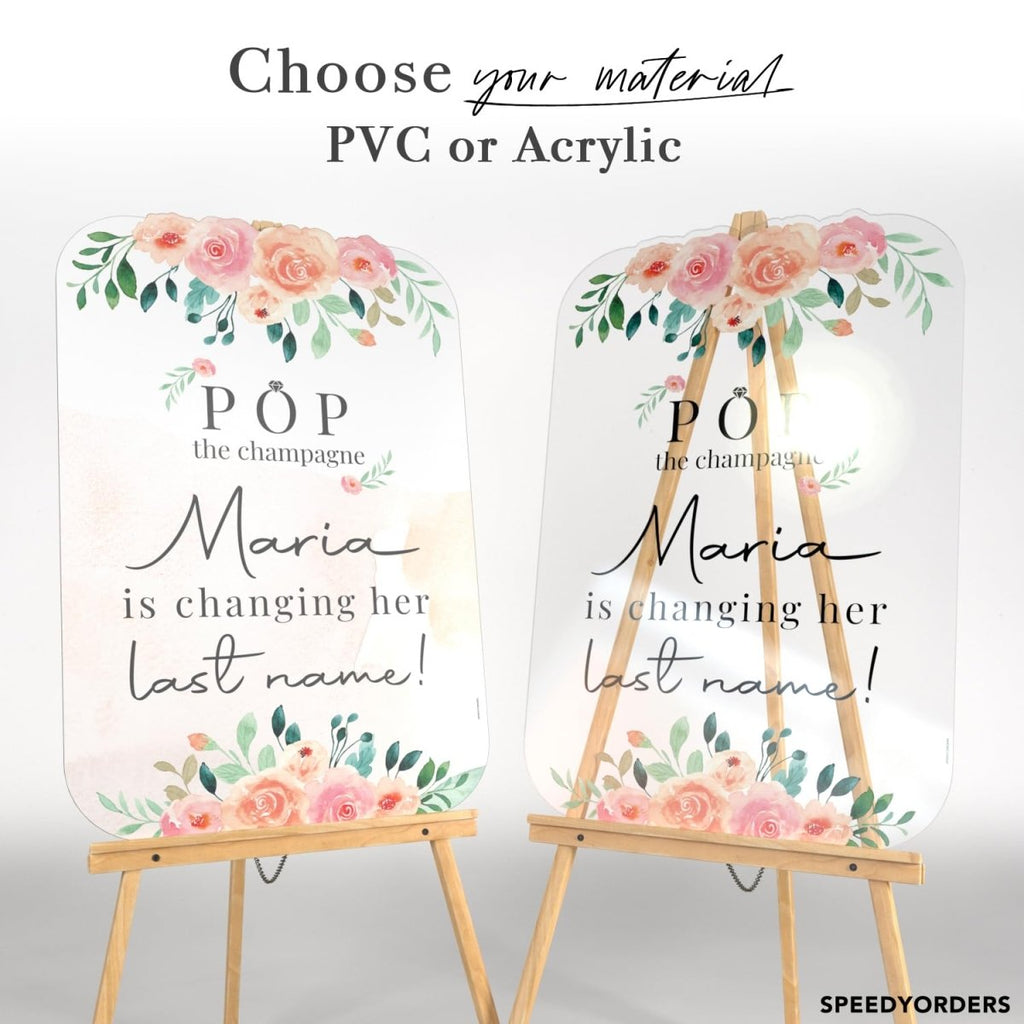 She is Changing Her Last Name Customizable Sign - SpeedyOrders