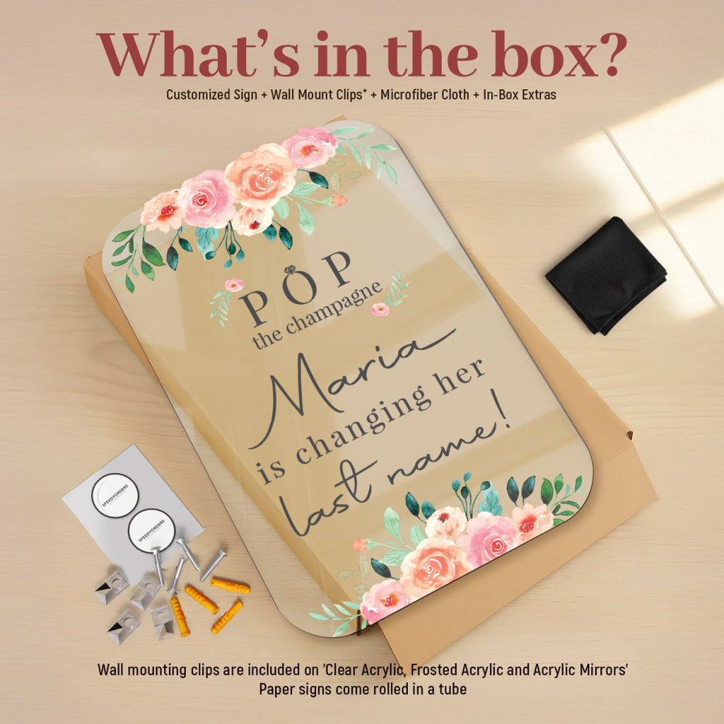 She is Changing Her Last Name Customizable Sign - SpeedyOrders