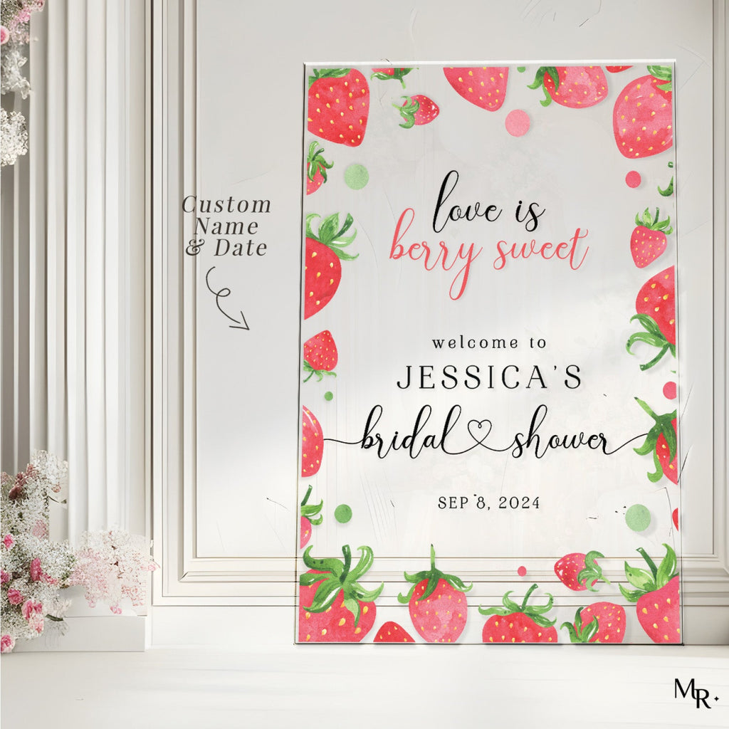 Strawberry Bridal Shower Welcome Sign, Love Is Berry Sweet Bridal Shower Sign - SpeedyOrders