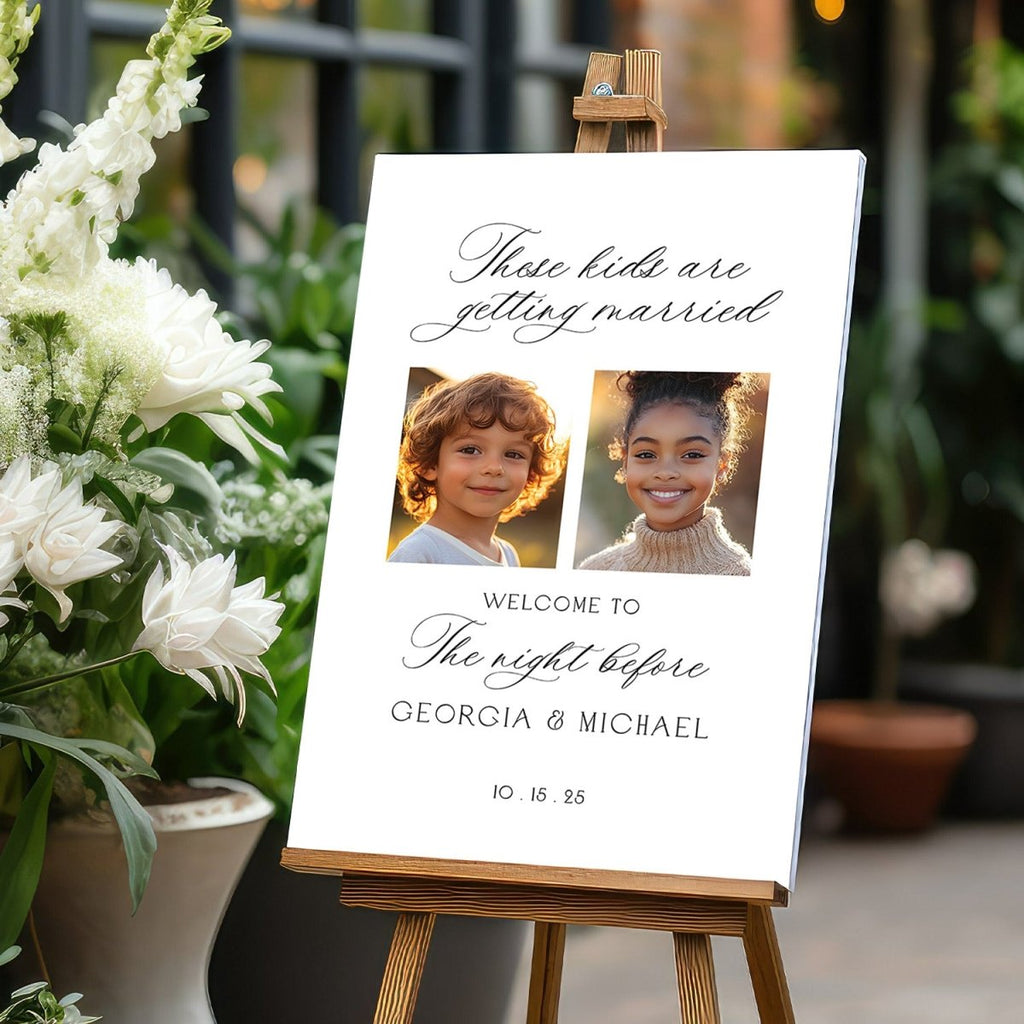 The Night Before Wedding Sign, The Kids Are Getting Married Wedding Sign - SpeedyOrders