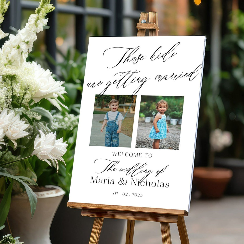 These Kids Are Getting Married Wedding Welcome Sign - SpeedyOrders