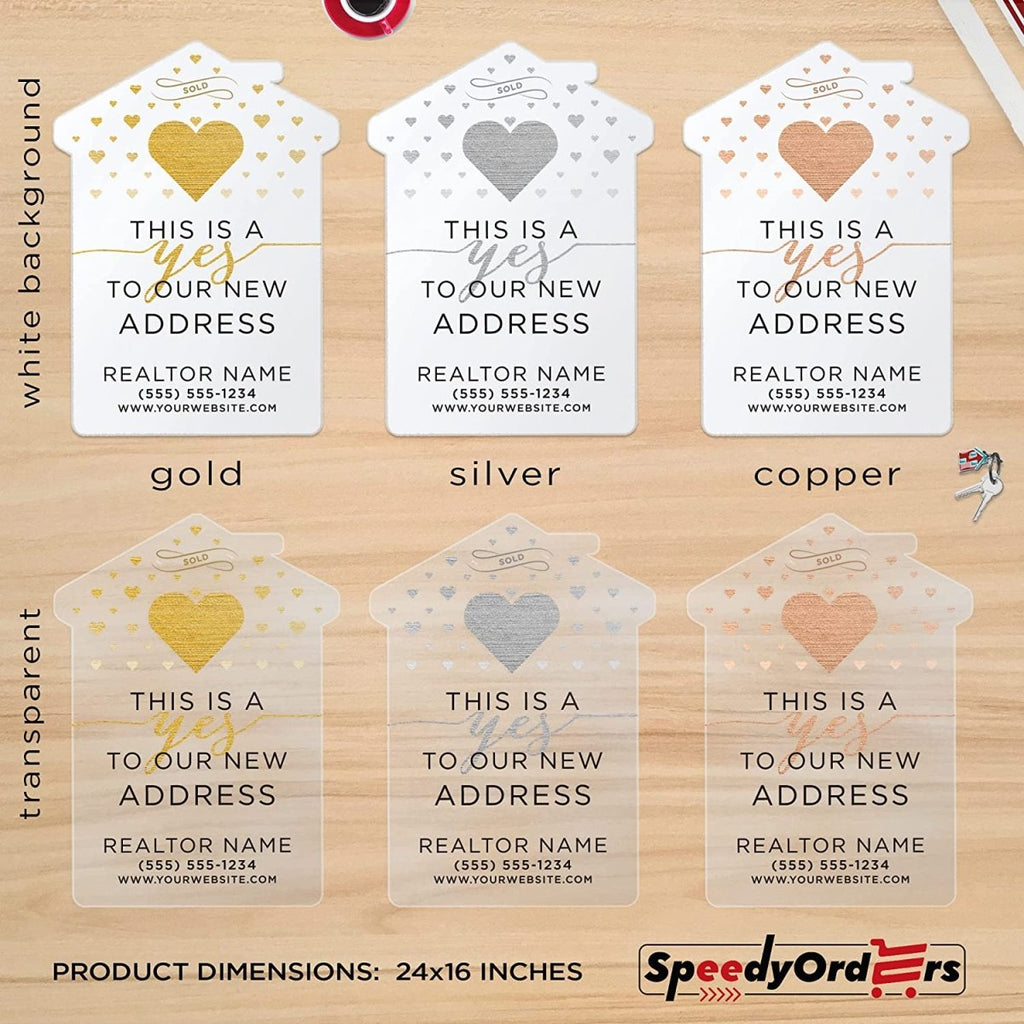 This is a Yes To Our New Address Sold Sign - SpeedyOrders