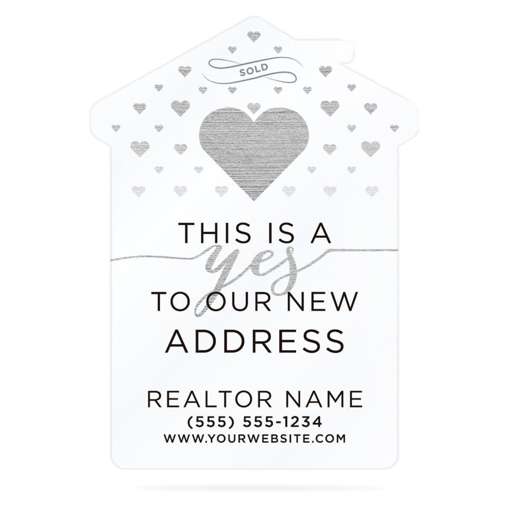 This is a Yes To Our New Address Sold Sign - SpeedyOrders