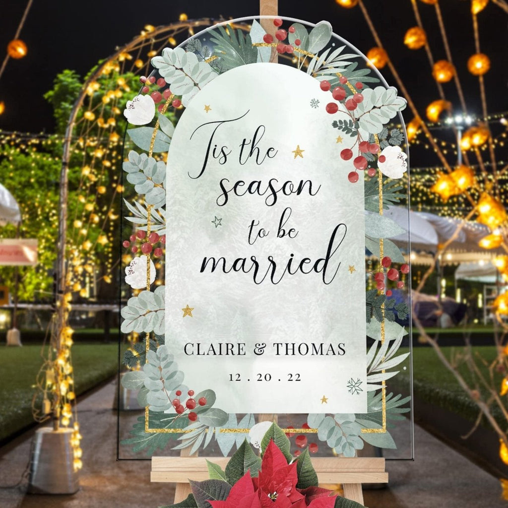 Tis The Season to Be Married Floral Wedding Sign, Christmas Theme Wedding Reception Signs - SpeedyOrders