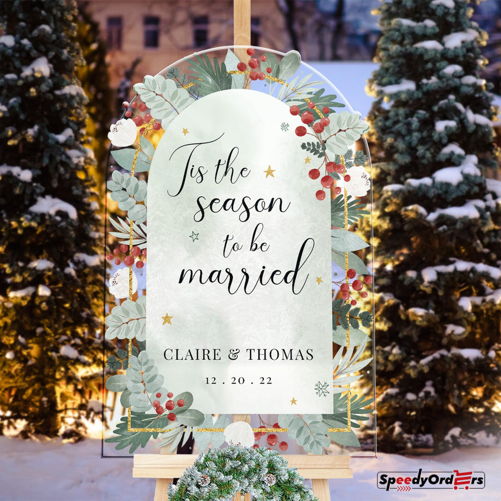 Tis The Season To Be Married Wedding Sign - SpeedyOrders