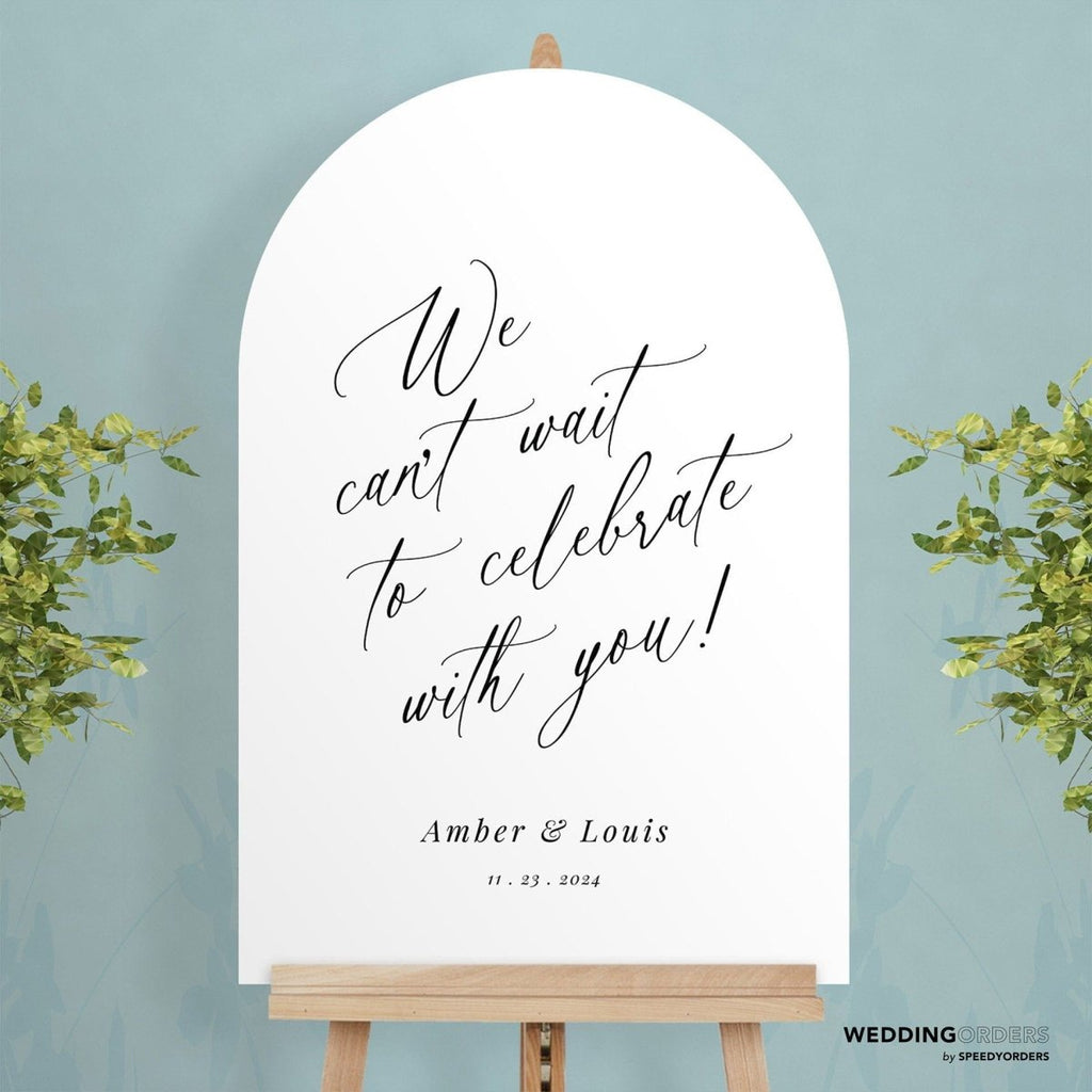 We Can’t Wait To Celebrate Sign, Frosted Acrylic Wedding Welcome Sign - SpeedyOrders