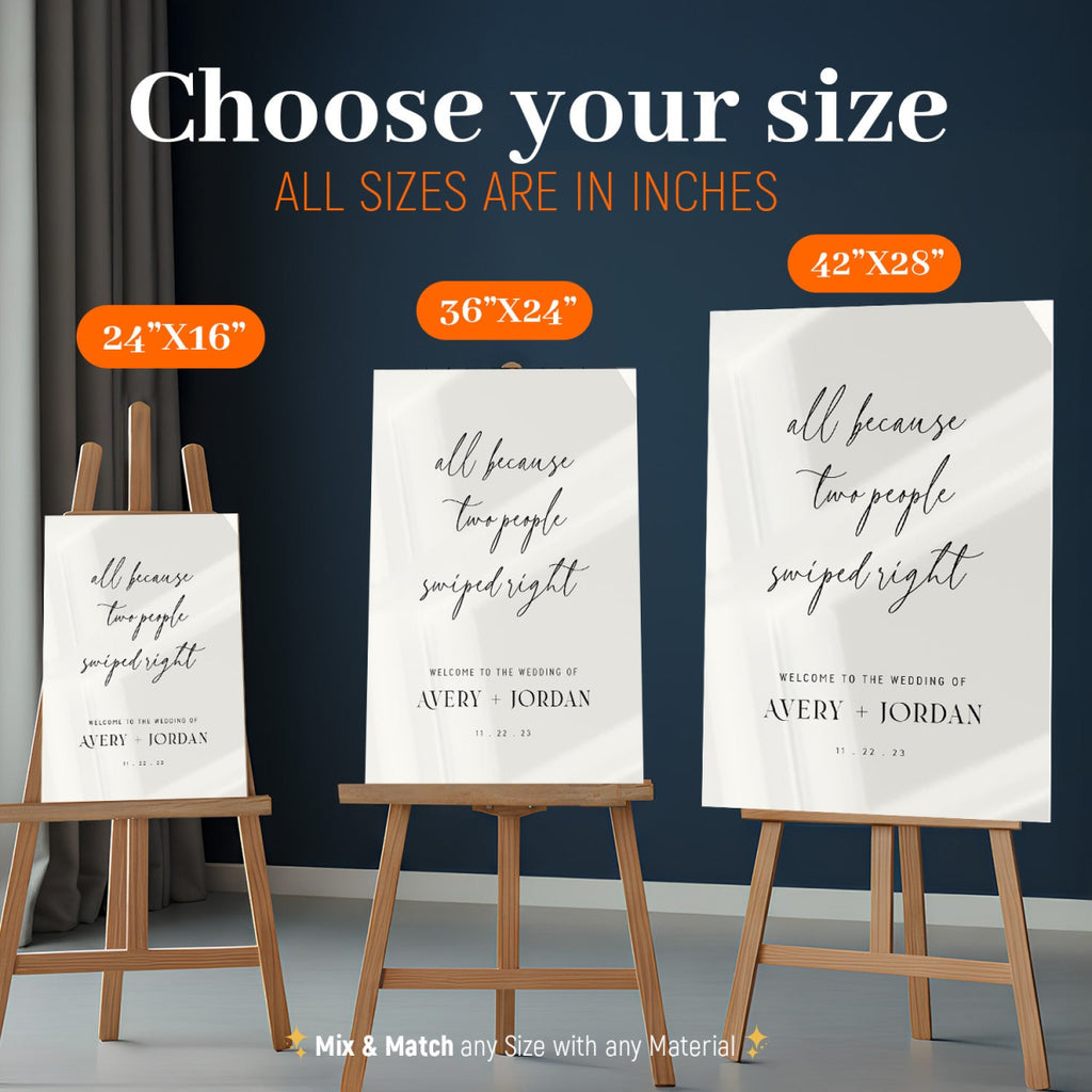 Wedding Welcome Sign, All Because Two People Swiped Right Wedding Sign - SpeedyOrders